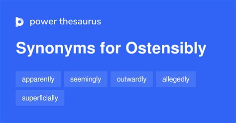 synonyms ostensibly|Ostensibly Synonyms and Antonyms .